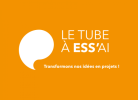 Tube a ESSai