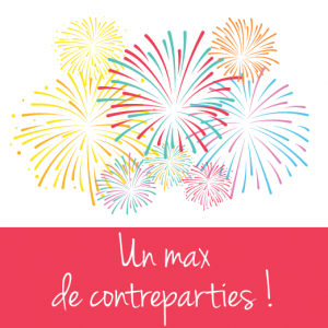 un max de contreparties 01